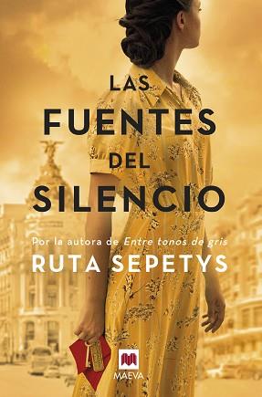 LAS FUENTES DEL SILENCIO | 9788417708641 | SEPETYS,RUTA | Llibreria Geli - Llibreria Online de Girona - Comprar llibres en català i castellà