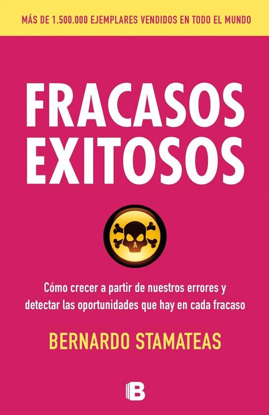 FRACASOS EXITOSOS | 9788466654869 | STAMATEAS,BERNARDO | Llibreria Geli - Llibreria Online de Girona - Comprar llibres en català i castellà