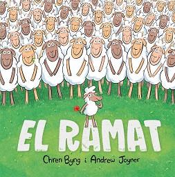 EL RAMAT | 9788491456131 | BYNG,CHREN | Llibreria Geli - Llibreria Online de Girona - Comprar llibres en català i castellà