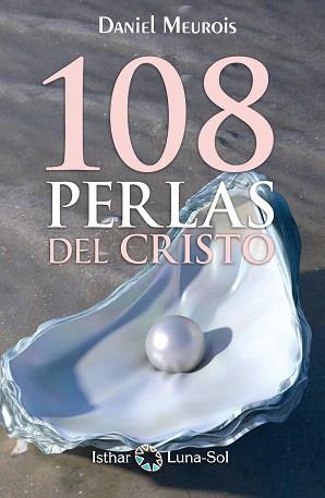 LAS 108 PERLAS DEL CRISTO | 9788417230135 | MEUROIS,DANIEL | Llibreria Geli - Llibreria Online de Girona - Comprar llibres en català i castellà