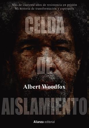 CELDA DE AISLAMIENTO | 9788413620398 | WOODFOX,ALBERT | Llibreria Geli - Llibreria Online de Girona - Comprar llibres en català i castellà