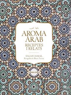AROMA ÀRAB | 9788490347645 | JAMAL,SALAH | Llibreria Geli - Llibreria Online de Girona - Comprar llibres en català i castellà