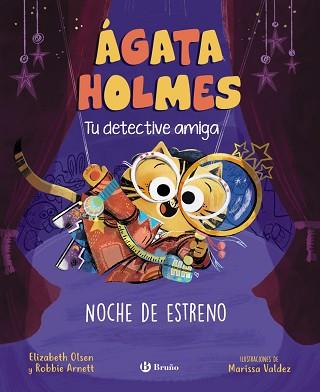 ÁGATA HOLMES-2.NOCHE DE ESTRENO | 9788469639979 | OLSEN,ELIZABETH/ARNETT, ROBBIE | Llibreria Geli - Llibreria Online de Girona - Comprar llibres en català i castellà