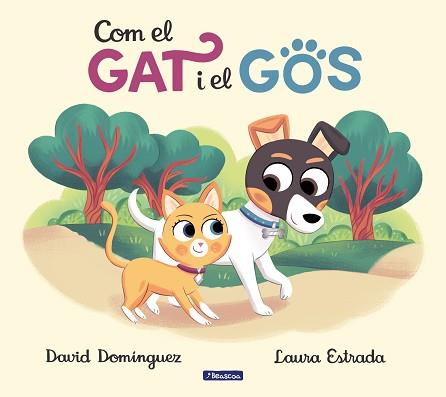 COM EL GAT I EL GOS | 9788448857370 | DOMÍNGUEZ,DAVID/ESTRADA,LAURA | Llibreria Geli - Llibreria Online de Girona - Comprar llibres en català i castellà
