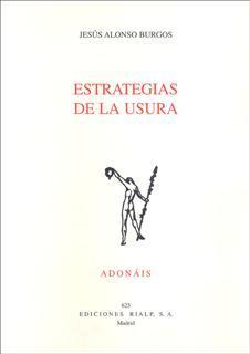 ESTRATEGIAS DE LA USURA | 9788432139468 | ALONSO BURGOS, JESÚS | Llibreria Geli - Llibreria Online de Girona - Comprar llibres en català i castellà