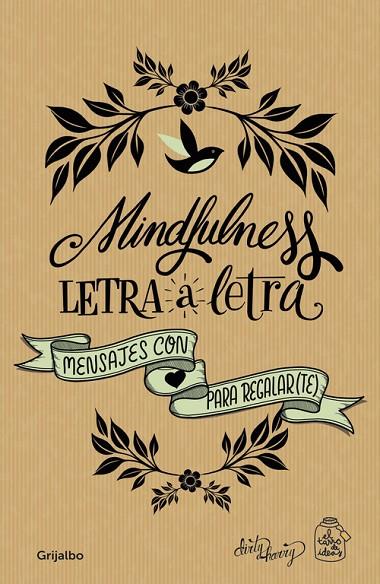 MINDFULNESS LETRA A LETRA | 9788416895656 | CASADO,GEMA/GARCÍA-ALMONACID,ALFREDO | Llibreria Geli - Llibreria Online de Girona - Comprar llibres en català i castellà