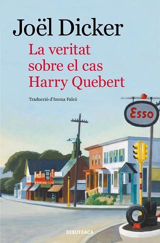 LA VERITAT SOBRE EL CAS HARRY QUEBERT | 9788418132476 | DICKER,JOËL | Llibreria Geli - Llibreria Online de Girona - Comprar llibres en català i castellà
