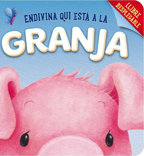 ENDEVINA QUI ESTÀ A LA GRANJA | 9788416377473 | Llibreria Geli - Llibreria Online de Girona - Comprar llibres en català i castellà