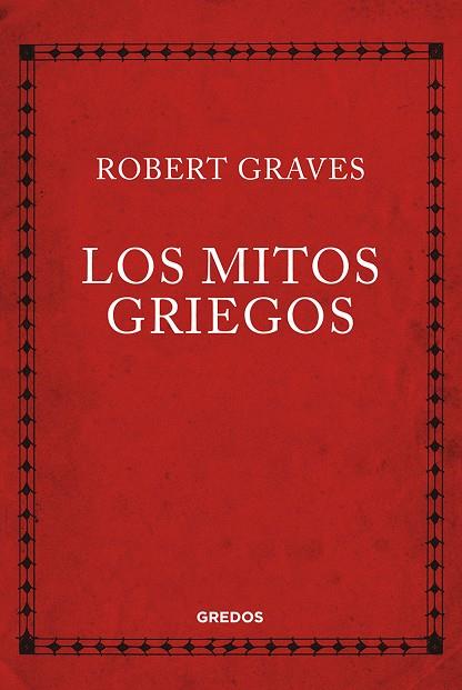 LOS MITOS GRIEGOS | 9788424999940 | GRAVES,ROBERT | Llibreria Geli - Llibreria Online de Girona - Comprar llibres en català i castellà