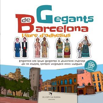 GEGANTS DE BARCELONA.LLIBRE D'ADHESIUS | 9788417756864 | Llibreria Geli - Llibreria Online de Girona - Comprar llibres en català i castellà
