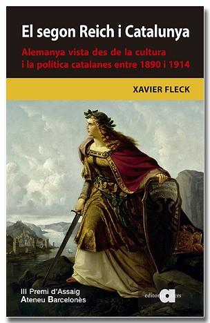 EL SEGON REICH I CATALUNYA | 9788418618680 | FLECK GATIUS, XAVIER | Llibreria Geli - Llibreria Online de Girona - Comprar llibres en català i castellà