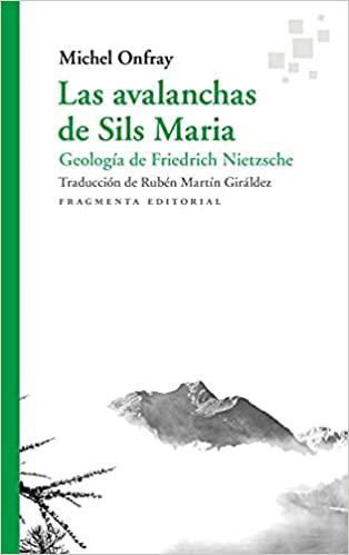 LAS AVALANCHAS DE SILS MARIA | 9788417796433 | ONFRAY,MICHEL | Llibreria Geli - Llibreria Online de Girona - Comprar llibres en català i castellà
