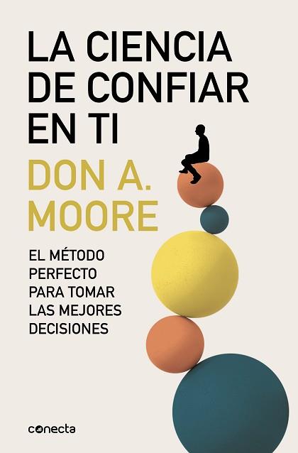 LA CIENCIA DE CONFIAR EN TI | 9788416029440 | MOORE,DR.DON A. | Libreria Geli - Librería Online de Girona - Comprar libros en catalán y castellano