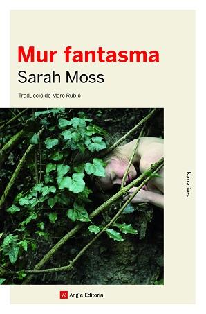 MUR FANTASMA | 9788418197093 | MOSS,SARAH | Llibreria Geli - Llibreria Online de Girona - Comprar llibres en català i castellà
