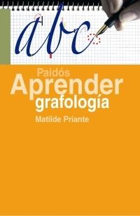 APRENDER GRAFOLOGIA | 9788449320026 | PRIANTE,MATILDE | Llibreria Geli - Llibreria Online de Girona - Comprar llibres en català i castellà