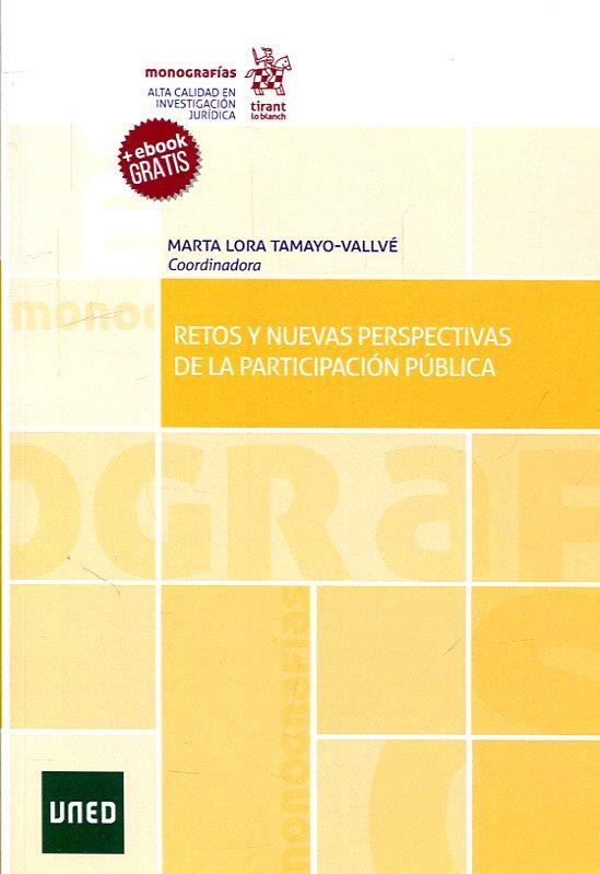 RETOS Y NUEVAS PERSPECTIVAS DE LA PARTICIPACIÓN PÚBLICA | 9788491698432 | LORA-TAMAYO VALLVÉ,MARTA | Llibreria Geli - Llibreria Online de Girona - Comprar llibres en català i castellà