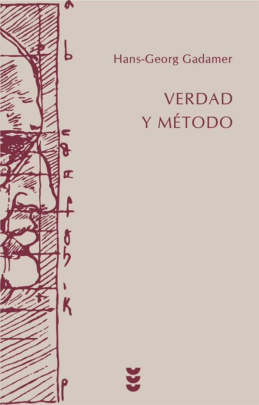 VERDAD Y METODO-1 | 9788430104635 | GADAMER,HANS GEORG | Llibreria Geli - Llibreria Online de Girona - Comprar llibres en català i castellà