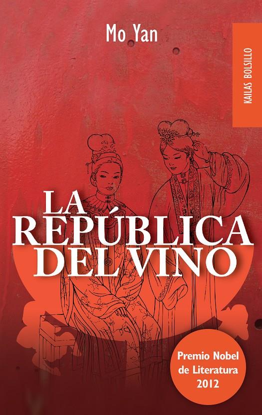 LA REPUBLICA DEL VINO | 9788494139130 | YAN,MO | Llibreria Geli - Llibreria Online de Girona - Comprar llibres en català i castellà