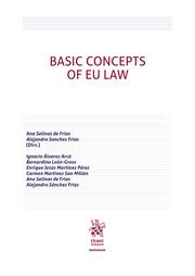 BASIC CONCEPTS OF EU LAW | 9788413780085 | SALINAS DE FRIAS,ANA/SANCHEZ FRIAS,ALEJANDRO | Llibreria Geli - Llibreria Online de Girona - Comprar llibres en català i castellà