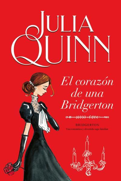 EL CORAZÓN DE UNA BRIDGERTON(BRIDGERTON 6) | 9788416327874 | QUINN,JULIA | Llibreria Geli - Llibreria Online de Girona - Comprar llibres en català i castellà