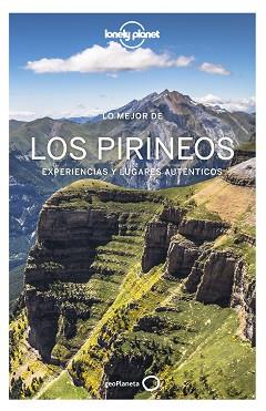PIRINEOS(LONELY PLANET.LO MEJOR DE.EDICIÓN 2021) | 9788408238164 | MONNER,JORDI/BASSI,GIACOMO | Llibreria Geli - Llibreria Online de Girona - Comprar llibres en català i castellà