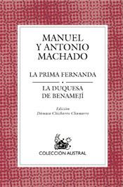 LA PRIMA FERNANDA/LA DUQUESA DE BENAMEJI | 9788467020366 | MACHADO,MANUEL/MACHADO,ANTONIO | Llibreria Geli - Llibreria Online de Girona - Comprar llibres en català i castellà