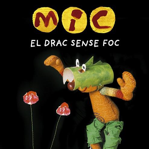 MIC.EL DRAC SENSE FOC | 9788424666538 |   | Llibreria Geli - Llibreria Online de Girona - Comprar llibres en català i castellà