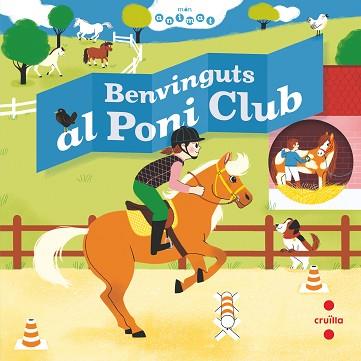 BENVINGUTS AL PONI CLUB | 9788466147811 | BAUMANN,ANNE-SOPHIE | Llibreria Geli - Llibreria Online de Girona - Comprar llibres en català i castellà