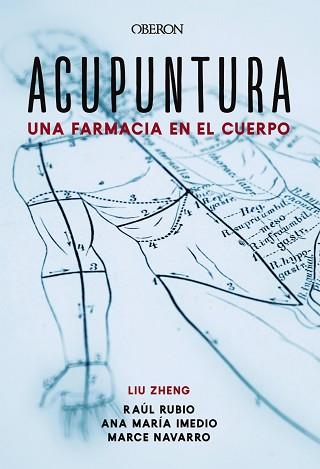ACUPUNTURA.UNA FARMACIA EN EL CUERPO | 9788441541313 | A.A.D.D. | Llibreria Geli - Llibreria Online de Girona - Comprar llibres en català i castellà
