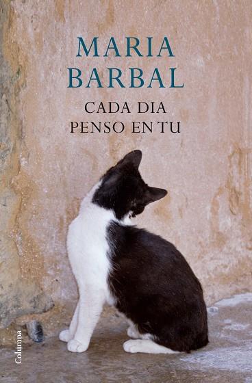 CADA DIA PENSO EN TU | 9788466414357 | BARBAL,MARIA | Llibreria Geli - Llibreria Online de Girona - Comprar llibres en català i castellà