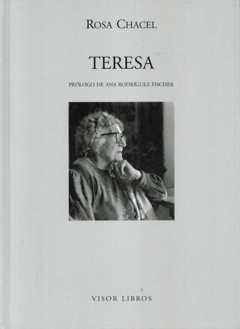TERESA | 9788475220758 | CHACEL,ROSA | Llibreria Geli - Llibreria Online de Girona - Comprar llibres en català i castellà
