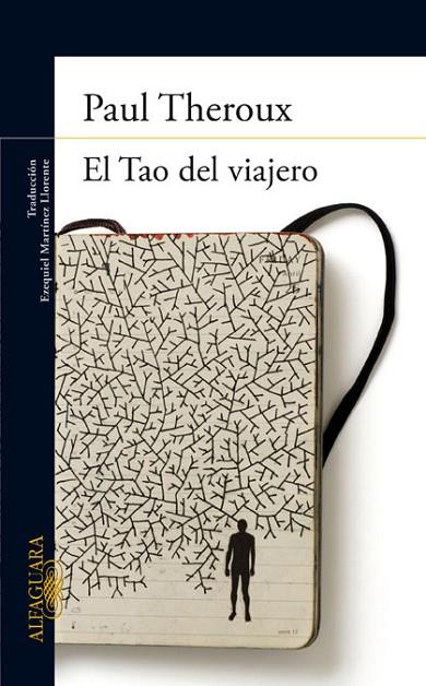 EL TAO DEL VIAJERO | 9788420402710 | THEROUX,PAUL | Llibreria Geli - Llibreria Online de Girona - Comprar llibres en català i castellà