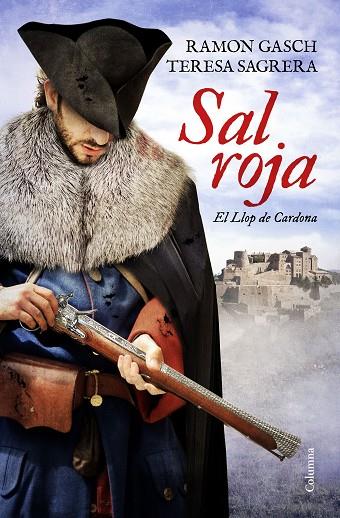 SAL ROJA.EL LLOP DE CARDONA | 9788466424691 | GASCH POU,RAMON/SAGRERA BASSA,TERESA | Llibreria Geli - Llibreria Online de Girona - Comprar llibres en català i castellà