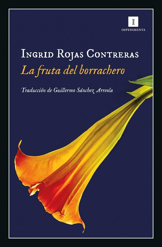 LA FRUTA DEL BORRACHERO | 9788417553012 | ROJAS CONTRERAS,INGRID | Llibreria Geli - Llibreria Online de Girona - Comprar llibres en català i castellà