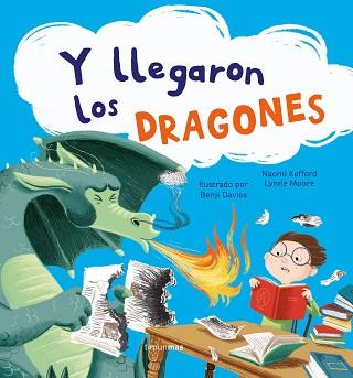 Y LLEGARON LOS DRAGONES | 9788408249931 | DAVIES,BENJI | Llibreria Geli - Llibreria Online de Girona - Comprar llibres en català i castellà