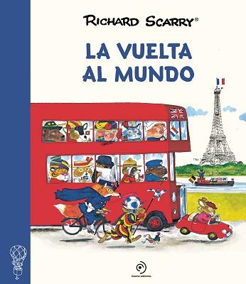 LA VUELTA AL MUNDO | 9788417761813 | SCARRY,RICHARD | Libreria Geli - Librería Online de Girona - Comprar libros en catalán y castellano