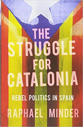 THE STRUGGLE FOR CATALONIA | 9781849048033 | MINDER,RAPHAEL | Llibreria Geli - Llibreria Online de Girona - Comprar llibres en català i castellà