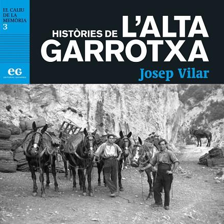 HISTÒRIES DE L'ALTA GARROTXA | 9788494527968 | VILAR,JOSEP | Llibreria Geli - Llibreria Online de Girona - Comprar llibres en català i castellà