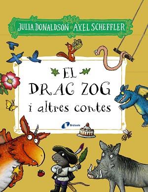 EL DRAC ZOG I ALTRES CONTES | 9788413492827 | DONALDSON,JULIA | Llibreria Geli - Llibreria Online de Girona - Comprar llibres en català i castellà