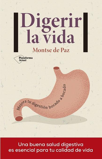 DIGERIR LA VIDA | 9788416820658 | DE PAZ,MONTSE | Llibreria Geli - Llibreria Online de Girona - Comprar llibres en català i castellà