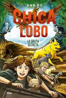 CHICA LOBO 3.LA GRUTA SECRETA | 9788427220867 | DO,ANH | Llibreria Geli - Llibreria Online de Girona - Comprar llibres en català i castellà