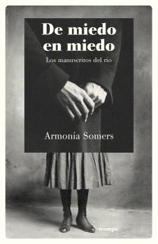 DE MIEDO EN MIEDO | 9788418469060 | SOMERS,ARMONÍA | Llibreria Geli - Llibreria Online de Girona - Comprar llibres en català i castellà