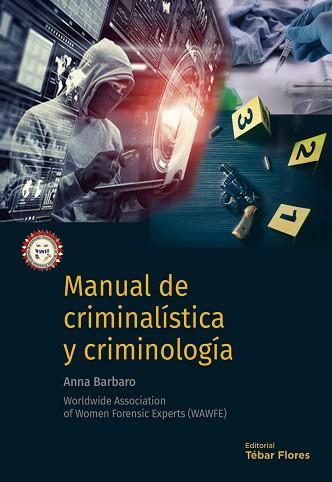 MANUAL DE CRIMINALÍSTICA Y CRIMINOLOGÍA | 9788473606783 | BARBARO,ANNA | Llibreria Geli - Llibreria Online de Girona - Comprar llibres en català i castellà