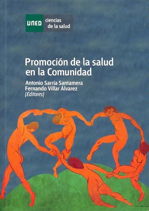 PROMOCIÓN DE LA SALUD EN LA COMUNIDAD | 9788436267105 | SARRIÁ SANTAMERA, ANTONIO/VILLAR ÁLVAREZ, FERNANDO | Llibreria Geli - Llibreria Online de Girona - Comprar llibres en català i castellà
