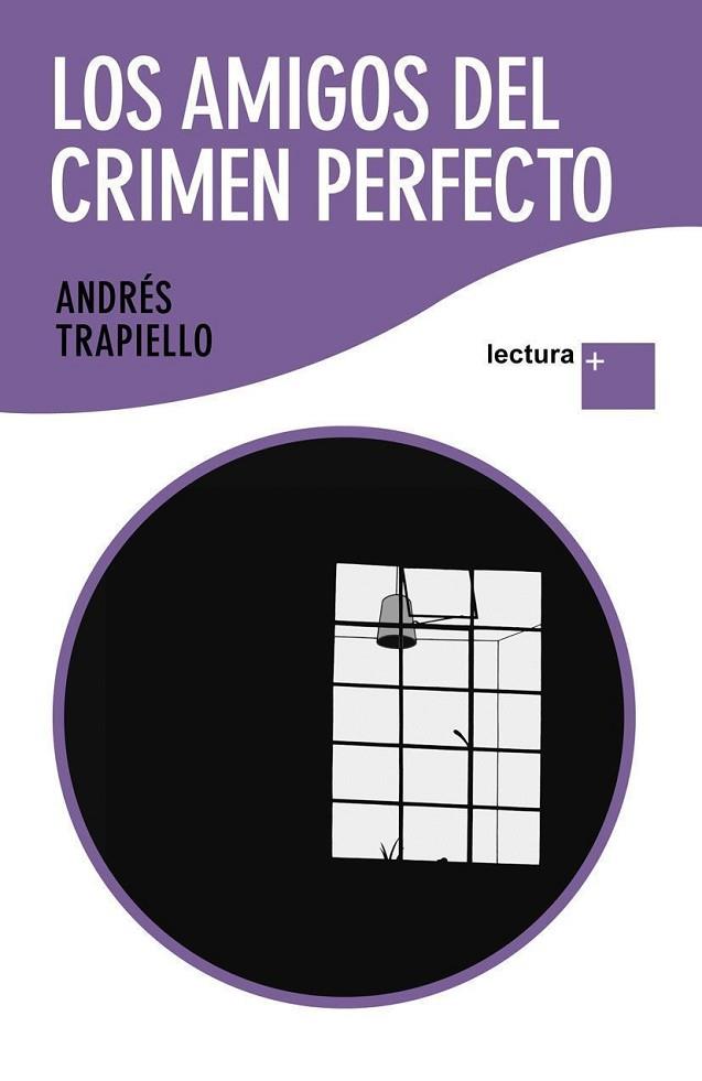 LOS AMIGOS DEL CRIMEN PERFECTO | 9788423343171 | TRAPIELLO,ANDRES | Libreria Geli - Librería Online de Girona - Comprar libros en catalán y castellano