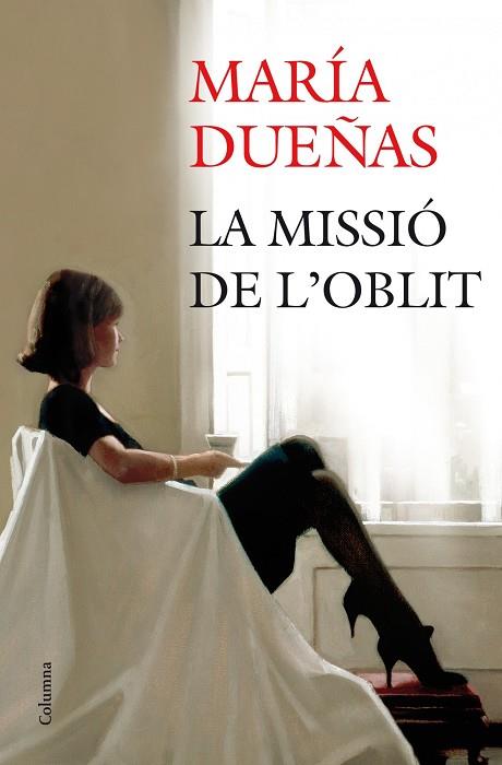 LA MISSIO DE L'OBLIT | 9788466416009 | DUEÑAS,MARIA | Libreria Geli - Librería Online de Girona - Comprar libros en catalán y castellano