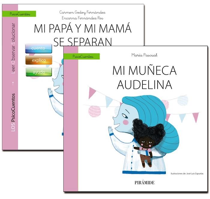 GUÍA: MI PAPÁ Y MI MAMÁ SE SEPARAN + CUENTO: MI MUÑECA AUDELINA | 9788436839487 | GODOY FERNÁNDEZ, CARMEN/FERNÁNDEZ ROS, ENCARNA/PASCUAL, MARÍA | Llibreria Geli - Llibreria Online de Girona - Comprar llibres en català i castellà