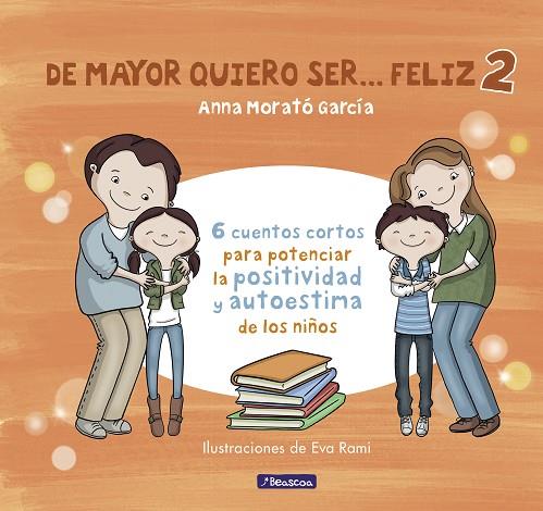 DE MAYOR QUIERO SER... FELIZ 2 | 9788448852016 | MORATO GARCÍA,ANNA | Llibreria Geli - Llibreria Online de Girona - Comprar llibres en català i castellà