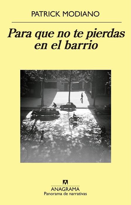 PARA QUE NO TE PIERDAS EN EL BARRIO | 9788433979308 | MODIANO,PATRICK | Libreria Geli - Librería Online de Girona - Comprar libros en catalán y castellano