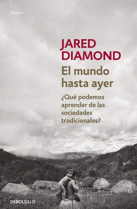 EL MUNDO HASTA AYER | 9788490624548 | DIAMOND,JARED | Llibreria Geli - Llibreria Online de Girona - Comprar llibres en català i castellà